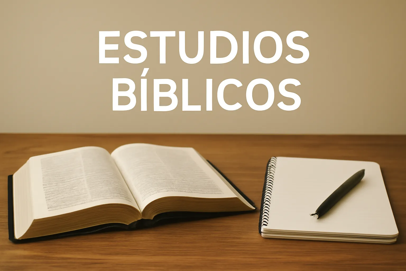 Estudios Bíblicos: Guía Definitiva para Comprender la Biblia y Profundizar en la Fe